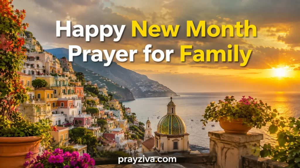Happy New Month Prayer for Family